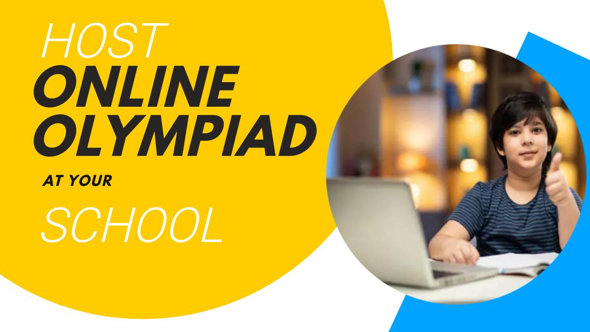 Host Online Olympiad at your School